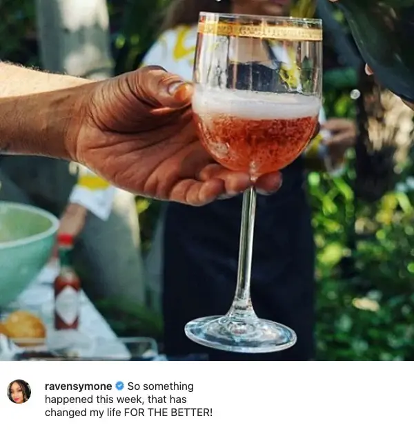 Raven-Symone's post of a wine glass hinting at the wedding.